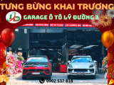 Tưng bừng khai trương Garage Ô Tô Lý Đường 3 với nhiều ưu đãi cực kỳ hấp dẫn